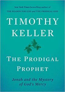 Imago Dei, image of God, honoring God's creation, respecting life, people made in God's image, Jonah, Timothy Keller's Prodigal Prophet