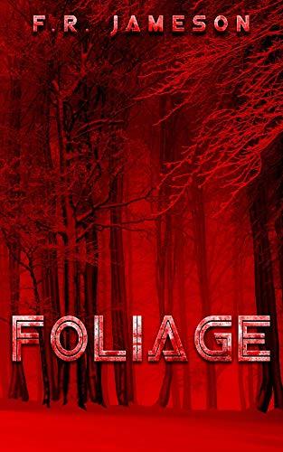 Foliage (Ghostly Shadows Shorts Book 1) by [Jameson, F.R.]