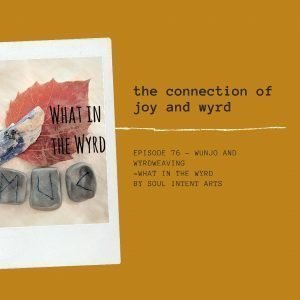 What in the Wyrd podcast