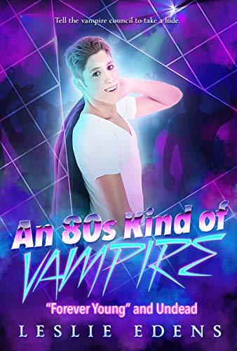 An 80s Kind of Vampire