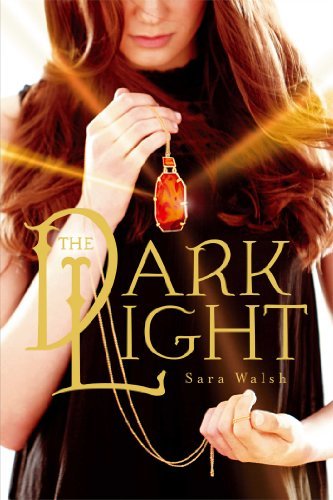 The Dark Light (English Edition)