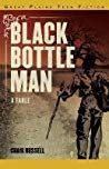 Black Bottle Man