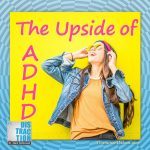 ADHD Upside