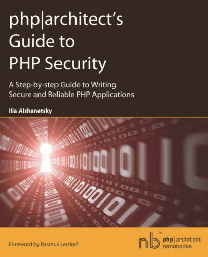 Php: Architect's Guide To PHP Security