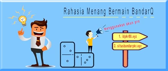 Rahasia Menang Bermain BandarQ Menggunakan Akun Pro