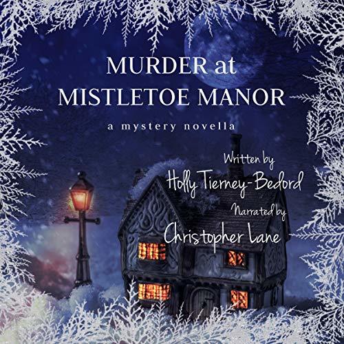 Murder at Mistletoe Manor