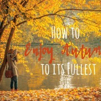 Tips to Enjoy Autumn at MomAdvice.com