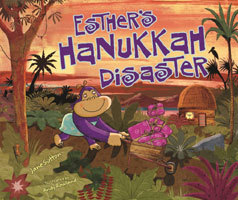 Esther's Hanukkah Disaster by Jane Sutton