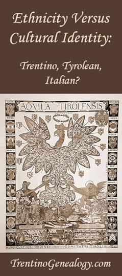 Ethnicity Vs. Cultural Identity. Trentino, Tyrolean, Italian?