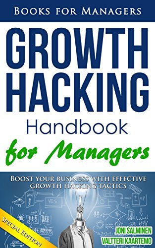 Growth Hacking: Handbook for managers (Books for Managers 1) (English Edition)