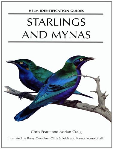 Starlings and Mynas (Helm Identification Guides) (English Edition)