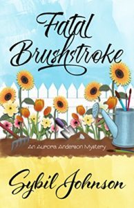 Fatal Brushstroke by Sybil Johnson