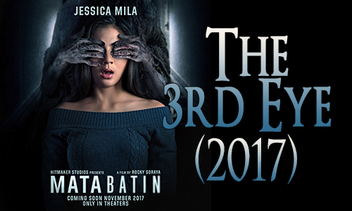 The 3d Eye (2017) aka Mata Batin
