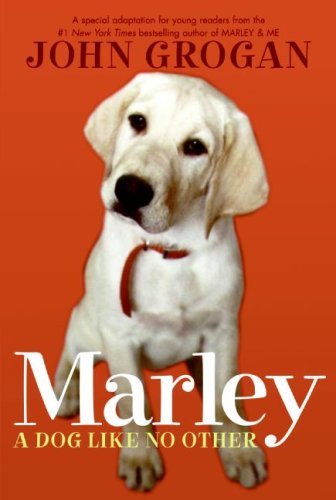 Marley: A Dog Like No Other (English Edition)