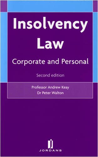 Insolvency Law: Corporate and Personal