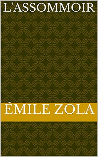 L'Assommoir (English Edition)