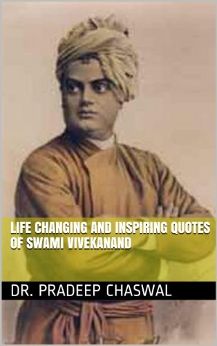 Life Changing and Inspiring Quotes of Swami Vivekanand (English Edition)