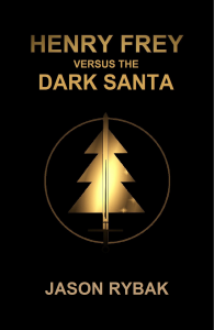 Henry Frey Versus the Dark Santa book cover