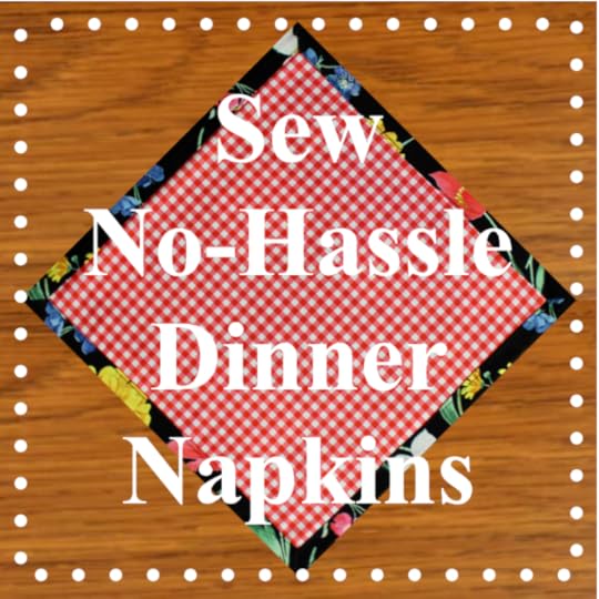 Sew No-Hassle 16 Dinner Napkins Sewing Tutoial at the NZP Blog