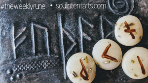 The Weekly Rune, cast for 24 November 2019 on Intentional Insights- by S. Kelley Harrell, Soul Intent Arts #theweeklyrune