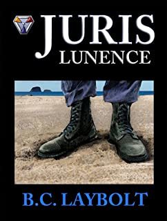 Juris Lunence: A Tale of the 10th Lunen Regiment