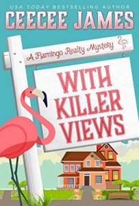 With Killer Views by CeeCee James