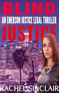 Blind Justice by Rachel Sinclair