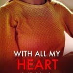 WithAllMyHeart