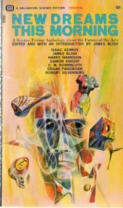 New Dreams This Morning edited by James Blish