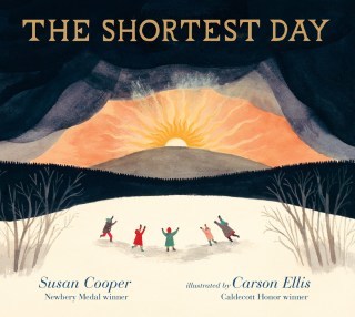 The Shortest Day: A Lyrical Illustrated Invitation to Presence with the Passage of Time, Our Ancient Relationship with the Sun, and the Cycles of Life