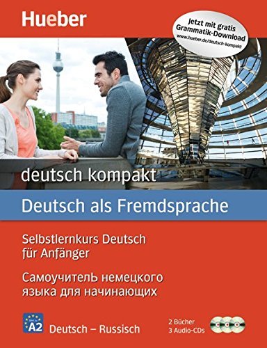 deutsch kompakt Neu: Russische Ausgabe / Paket: 2 Bücher + 3 Audio-CDs