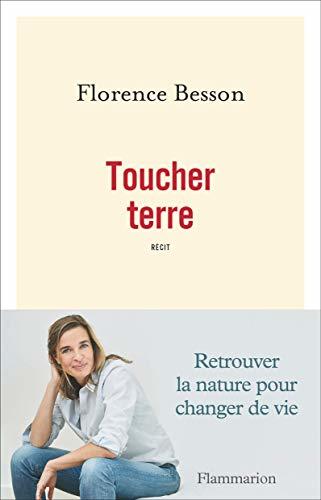 Toucher terre (Documents, témoignages et essais d'actualité) (French Edition)