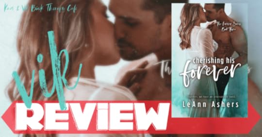 REVIEW: CHERISHING HIS FOREVER by LeAnn Ashers