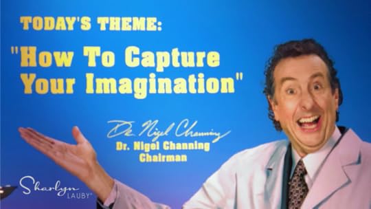 Disney image with Dr. Nigel Channing pointing to words How To Capture Your Immagination using career lattices