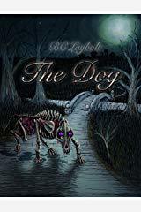 The Dog Kindle Edition