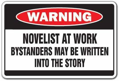 [SignJoker] NOVELIST AT WORK Warning Sign book writer story sign Wall Plaque Decoration
