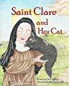 Saint Clare and Her Cat
