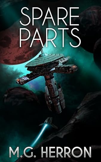 Cover of Spare Parts by M.G. Herron