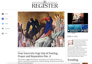 http://www.ncregister.com/blog/breedail/four-exorcists-urge-day-of-fasting-prayer-and-reparation-dec.-6