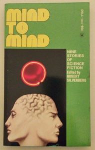 Mind to Mind edited by Robert Silverberg