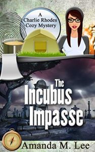The Incubus Impasse by Amanda M. Lee