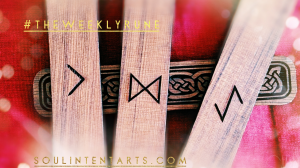 The Weekly Rune, cast for 29 December 2019 on Intentional Insights- by S. Kelley Harrell, Soul Intent Arts #theweeklyrune