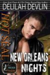 Hot SEAL, New Orleans Nights