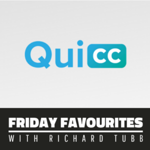 QuiCC-Friday Favourites with Richard Tubb of Tubblog