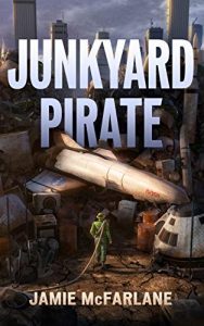 Junkyard Pirate by Jamie MacFarlane