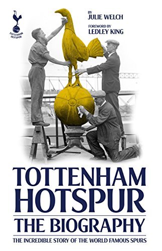 The Biography of Tottenham Hotspur