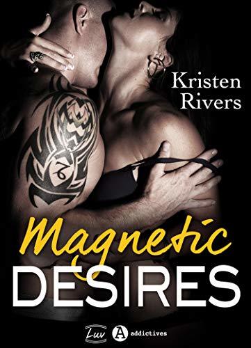 Magnetic Desires