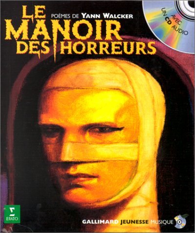 Le Manoir des horreurs (1 livre + 1 CD audio)