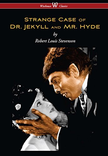 Strange Case of Dr. Jekyll and Mr. Hyde (Wisehouse Classics Edition) (English Edition)