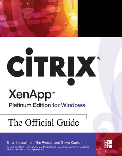 Citrix XenApp Platinum Edition for Windows: The Official Guide (English Edition)